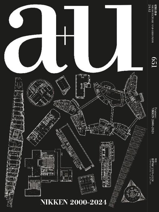 Title details for a+u Architecture and Urbanism by A+U Publishing, Co., Ltd. - Available